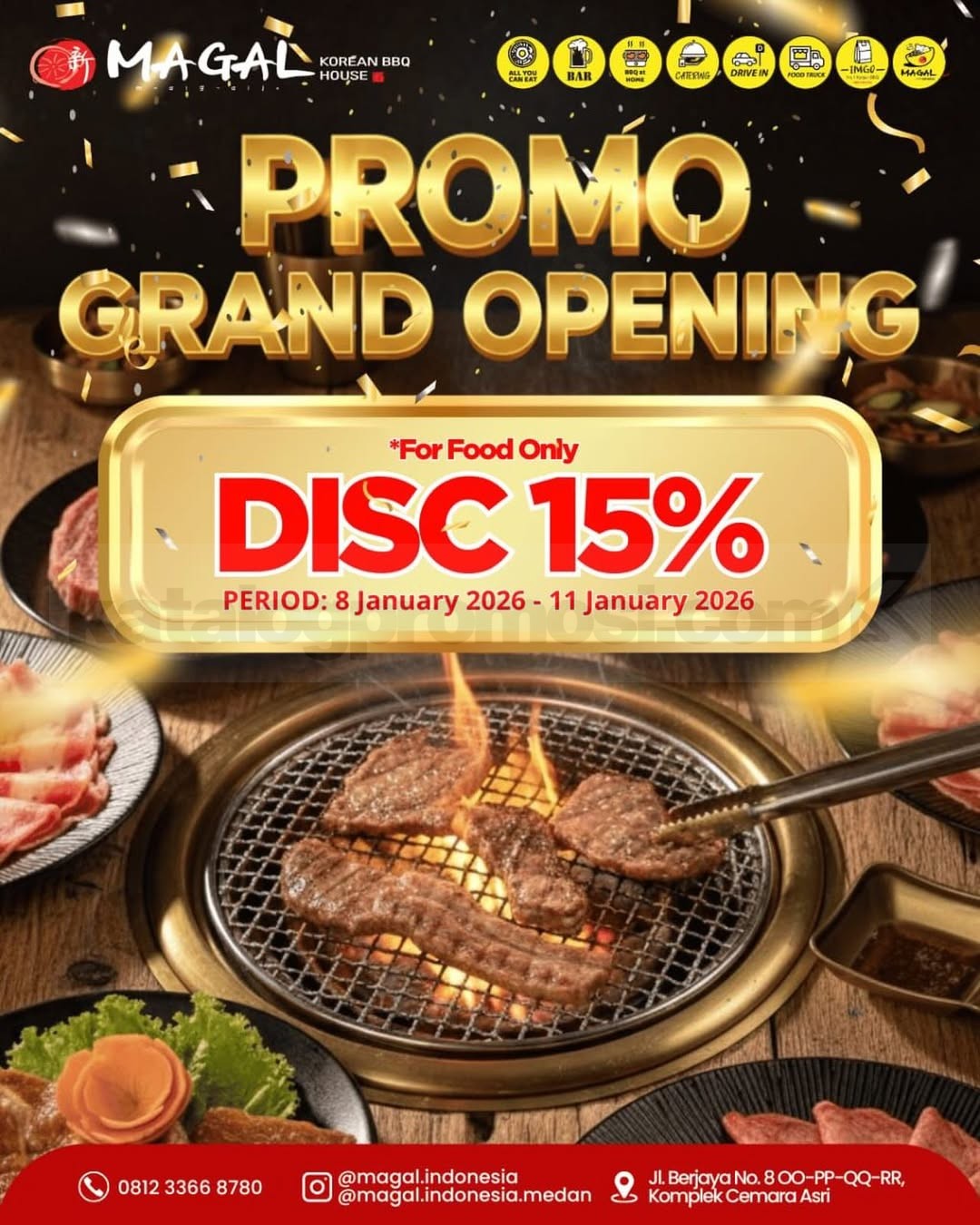 Promo Magal Grand Opening Cemara Asri Diskon 15% Promo Magal Grand Opening Cemara Asri diskon 15% Korean BBQ di Medan