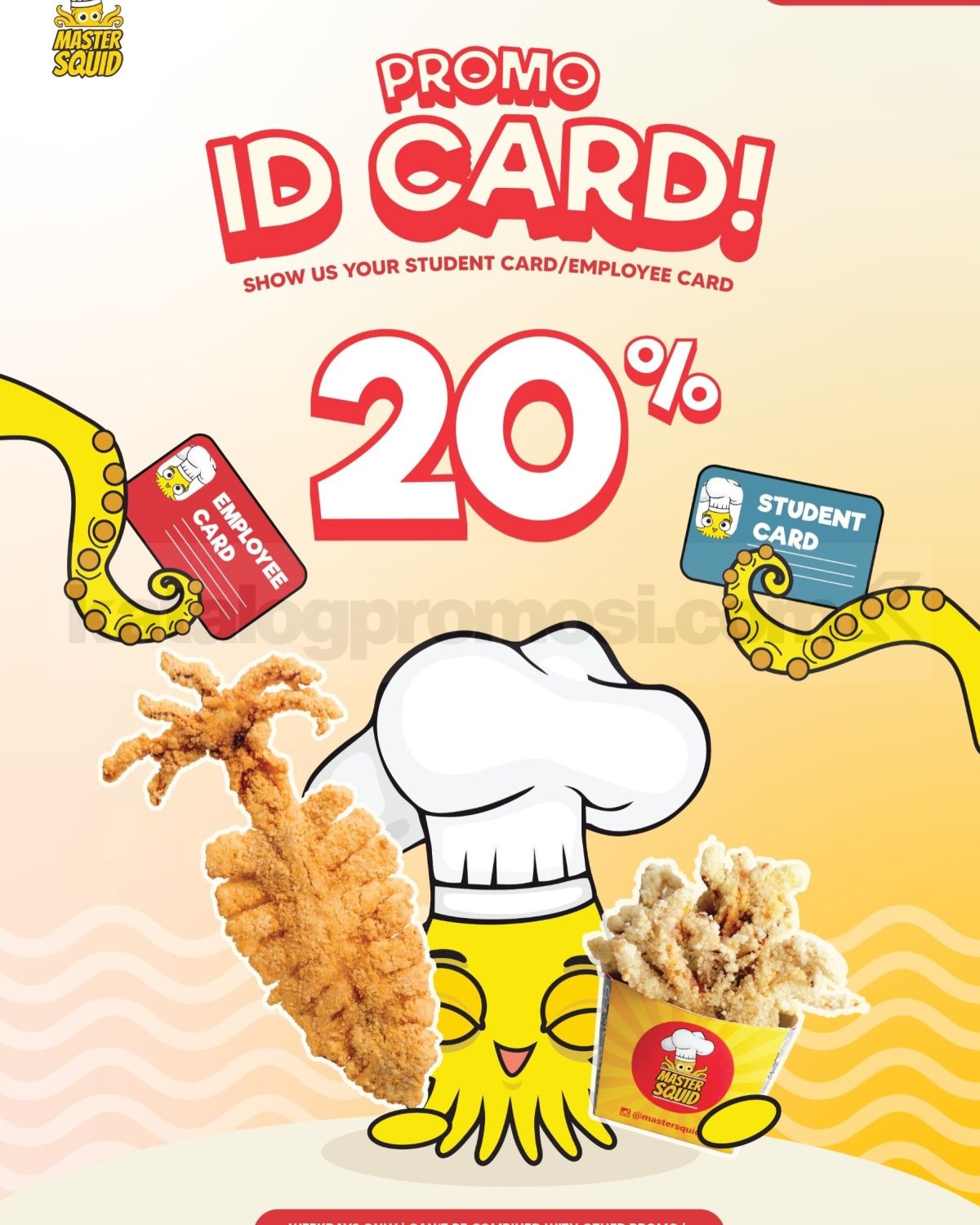Promo Master Squid ID Card Diskon 20% Promo Master Squid ID Card Diskon 20% untuk pelajar dan karyawan di seluruh outlet