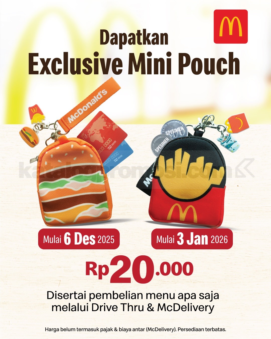 Promo MCDONALDS Tebus Murah Exclusive Mini Pouch Rp. 20ribu Promo MCDONALDS Tebus Murah Exclusive Mini Pouch Rp. 20ribu 3