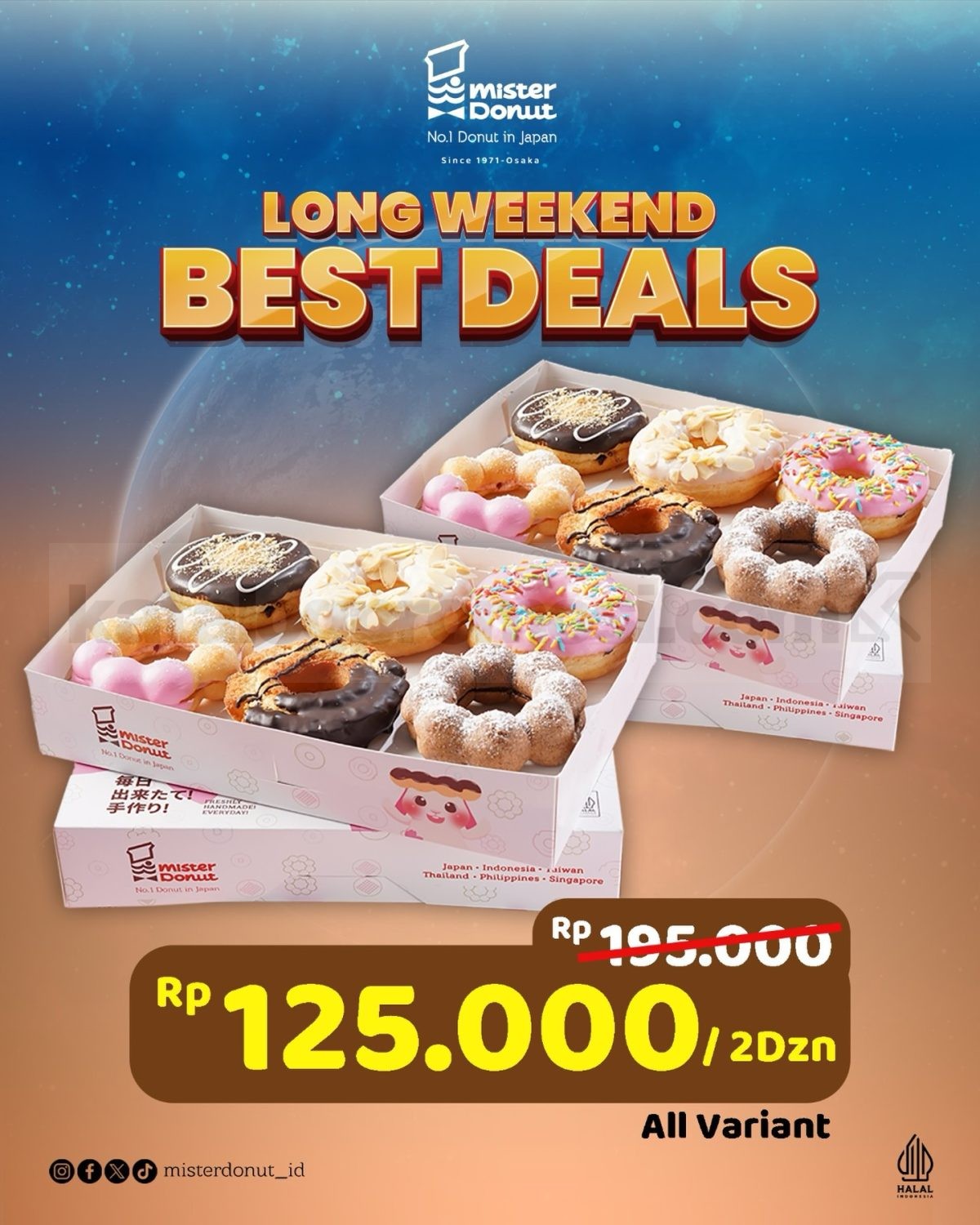Promo Mister Donut Long Weekend 2 Dozen Rp. 125.000 Promo Mister Donut Long Weekend 2 Dozen Rp. 125.000 semua varian donut