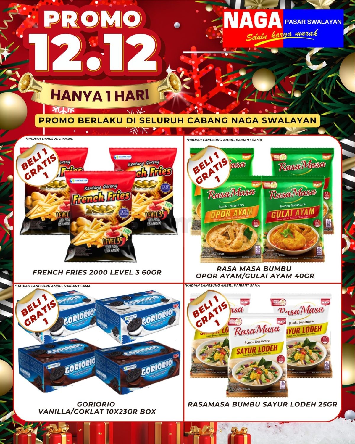 Promo Naga Swalayan Gebyar Diskon 12.12 BELI 1 GRATIS 1 Promo Naga Swalayan Gebyar Diskon 12.12 BELI 1 GRATIS 1 1
