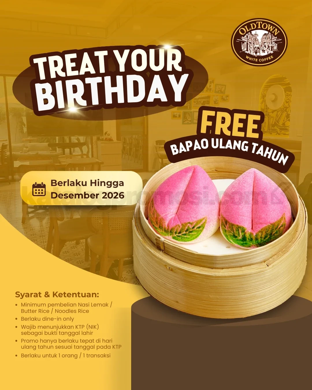 Promo OldTown White Coffee Birthday Treat Free Bapao Ulang Tahun Promo OldTown White Coffee Birthday Treat Free Bapao ulang tahun dengan dine-in dan pembelian menu tertentu