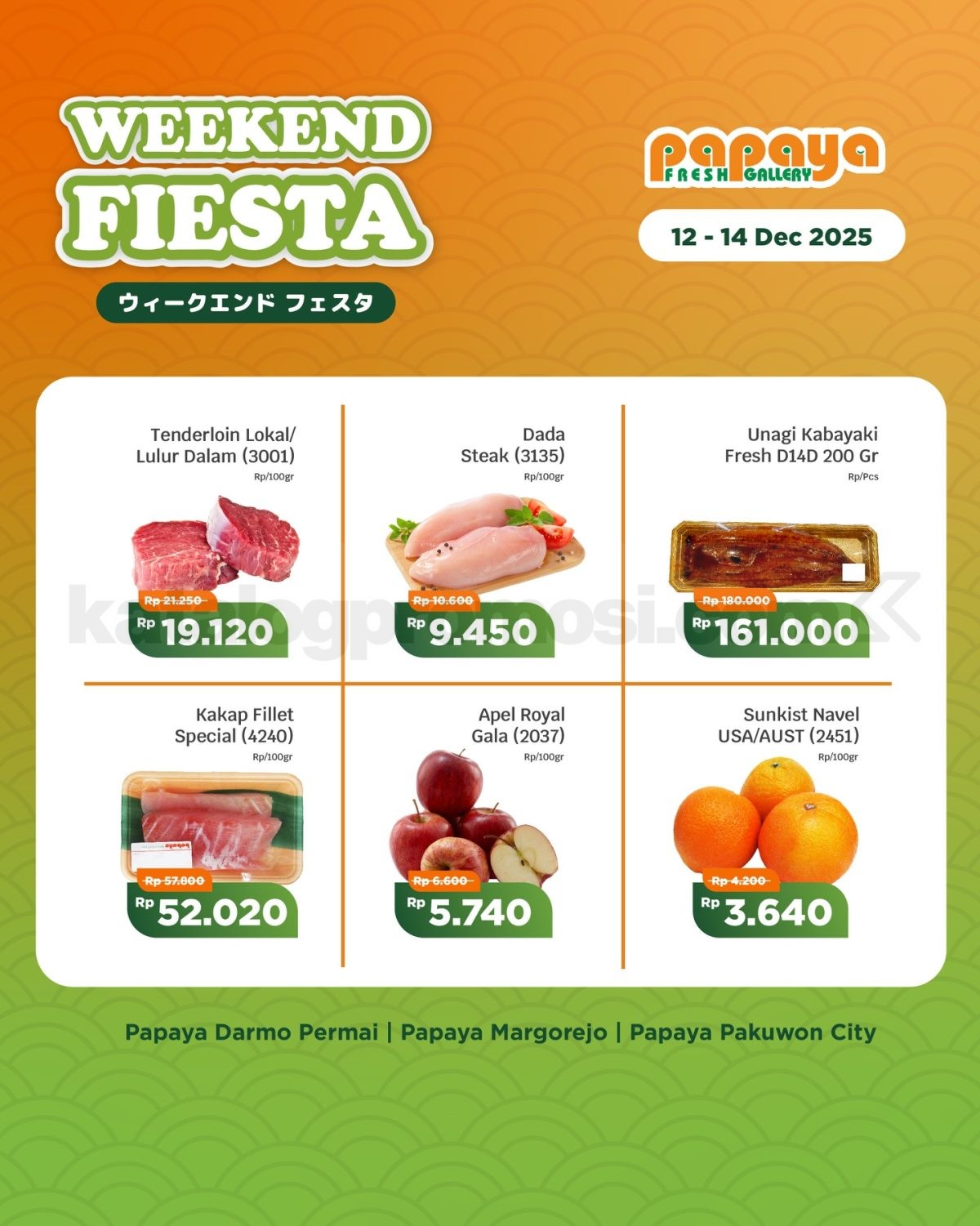Promo PAPAYA SURABAYA WEEKEND FIESTA 12-14 Desember 2025 Promo PAPAYA SURABAYA WEEKEND FIESTA 12-14 Desember 2025 1