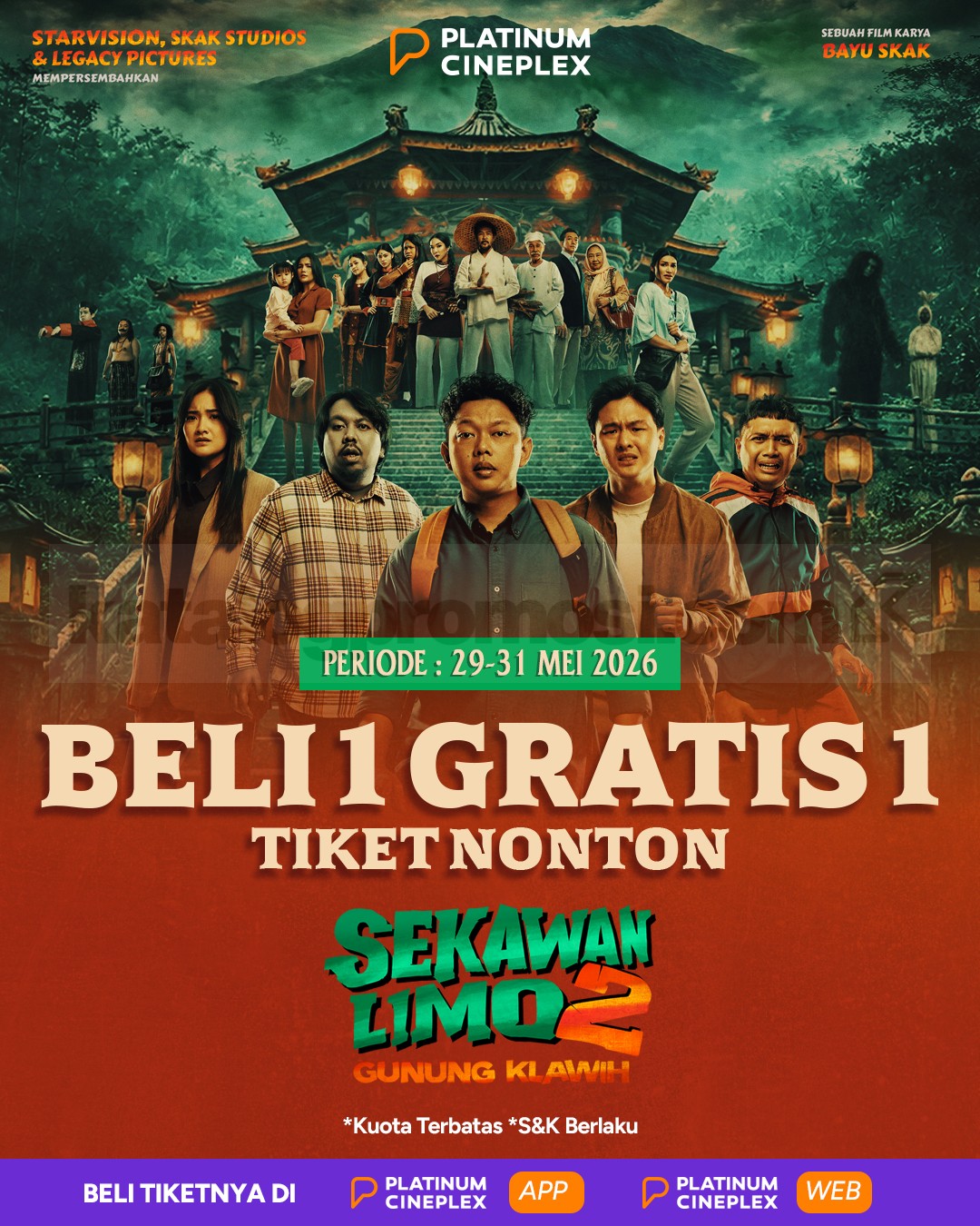 Promo Platinum Cineplex Beli 1 Gratis 1 Tiket Sekawan Limo 2 Promo Platinum Cineplex Beli 1 Gratis 1 Tiket Sekawan Limo 2 periode 29-31 Mei 2026