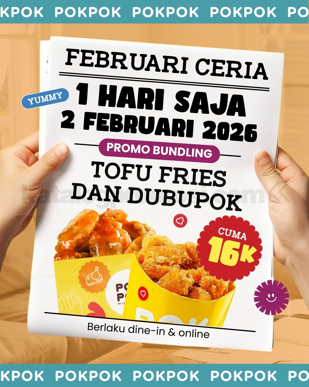 Promo Pok Pok 2.2 Bundling Tofu Fries & Dubupok Rp. 16.000 Promo Pok Pok 2.2 Bundling Tofu Fries & Dubupok Rp. 16.000 di outlet tertentu