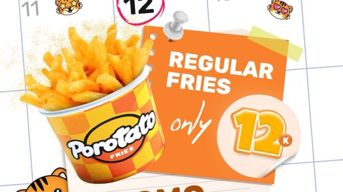 Promo Porotato Fries 12.12 Regular Fries Rp. 12.000 khusus pembelian langsung di outlet tertentu.