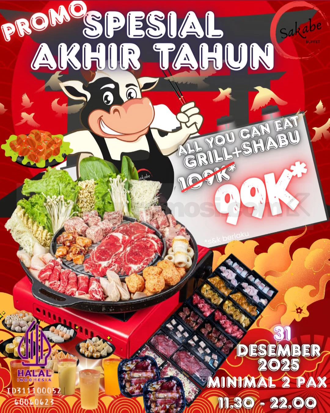 Promo Sakabe Buffet Akhir Tahun All You Can Eat Rp. 99.000 Promo Sakabe Buffet akhir tahun all you can eat Rp. 99.000 berlaku Desember 2025