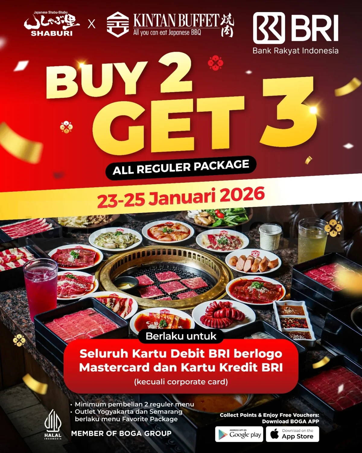 Promo SHABURI KINTAN BUFFET BRI BUY 2 GET 3 Promo SHABURI KINTAN BUFFET BRI BUY 2 GET 3 paket reguler dengan pembayaran kartu BRI periode terbatas.