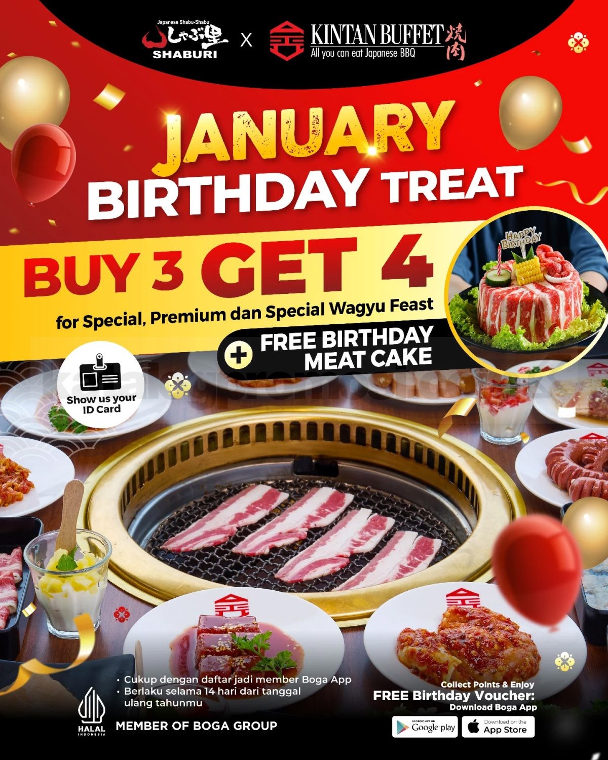 Promo SHABURI KINTAN BUFFET January Birthday Treat BUY 3 GET 4 Promo SHABURI KINTAN BUFFET January Birthday Treat BUY 3 GET 4 dengan Birthday Meat Cake