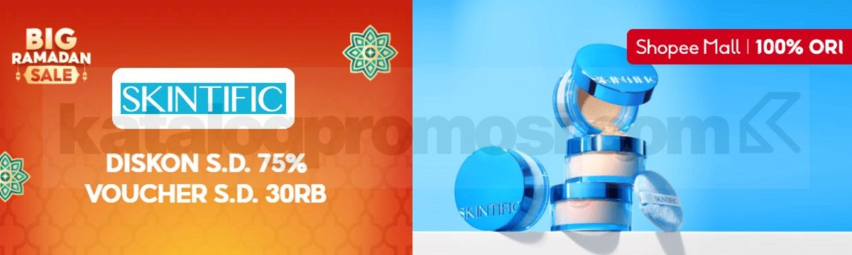 Promo Skintific Big Ramadan Sale Diskon 75% Promo Skintific Big Ramadan Sale Diskon 75% dan voucher Rp. 30 ribu di Shopee