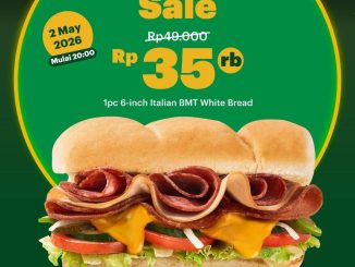 Promo Subway Late Night Sale Italian BMT Rp. 35.000 2 Mei 2026 mulai pukul 20.00 di Tunjungan Plaza