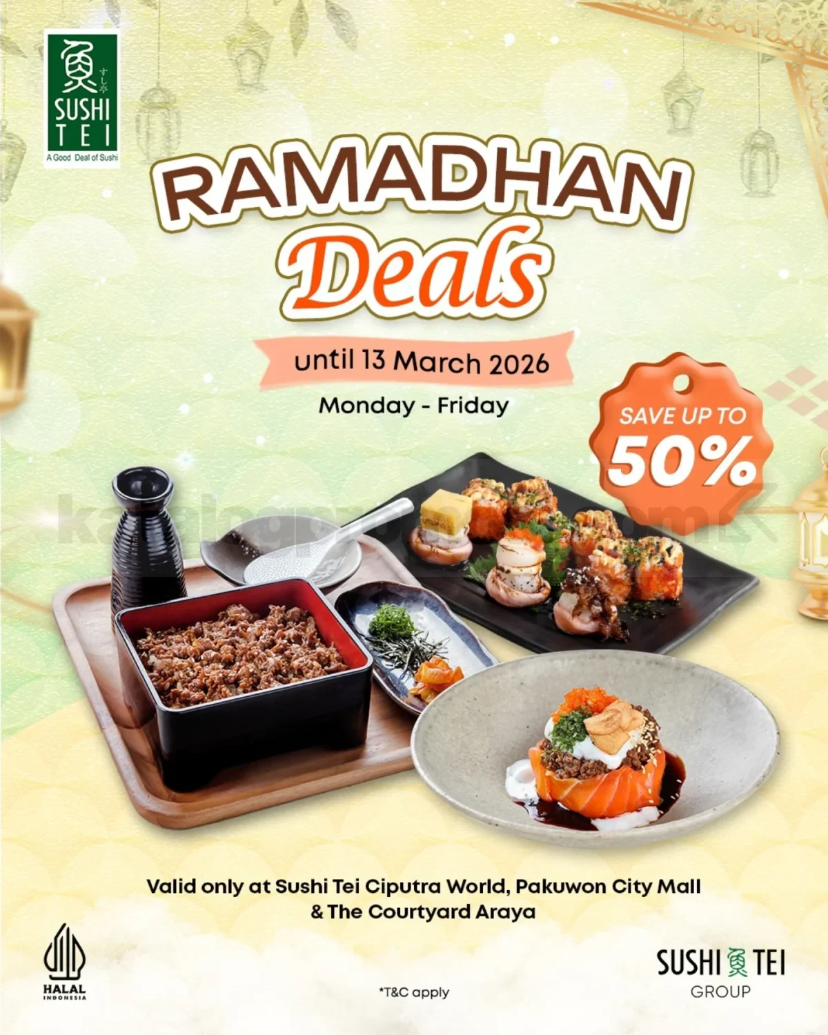 Promo Sushi Tei Ramadhan Deals Menu Favorit Diskon hingga 50% Promo Sushi Tei Ramadhan Deals Menu Favorit Diskon hingga 50% untuk pilihan sushi dan ramen