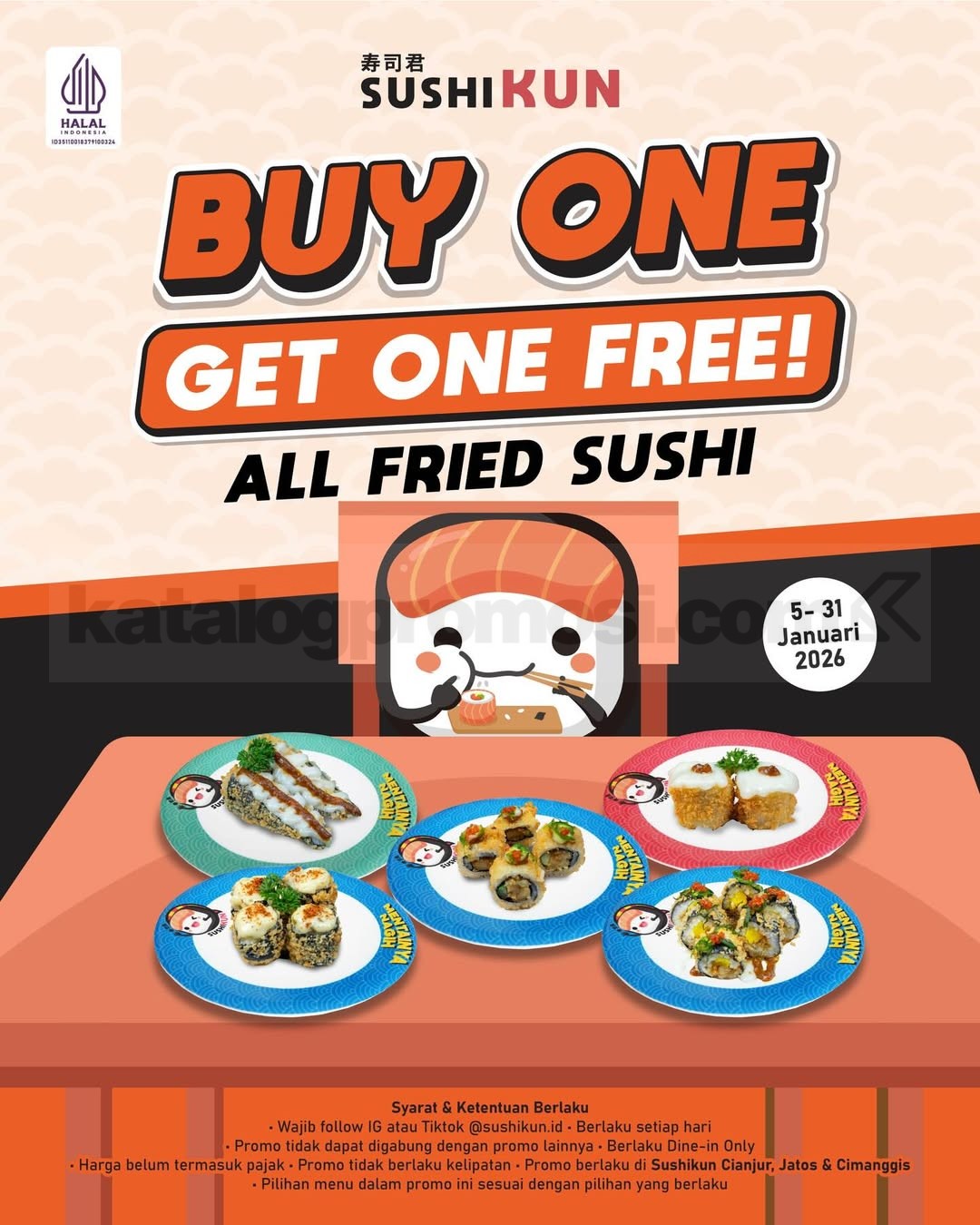 Promo Sushikun Buy 1 Get 1 Fried Sushi Promo Sushikun Buy 1 Get 1 Fried Sushi periode Januari 2026