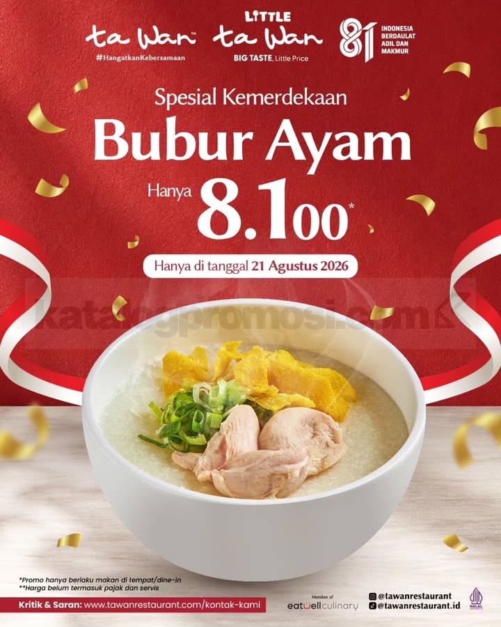 Promo Ta Wan Spesial Kemerdekaan Bubur Ayam Rp8.100 Promo Ta Wan Spesial Kemerdekaan Bubur Ayam Rp8.100 untuk dine-in pada 21 Agustus 2026