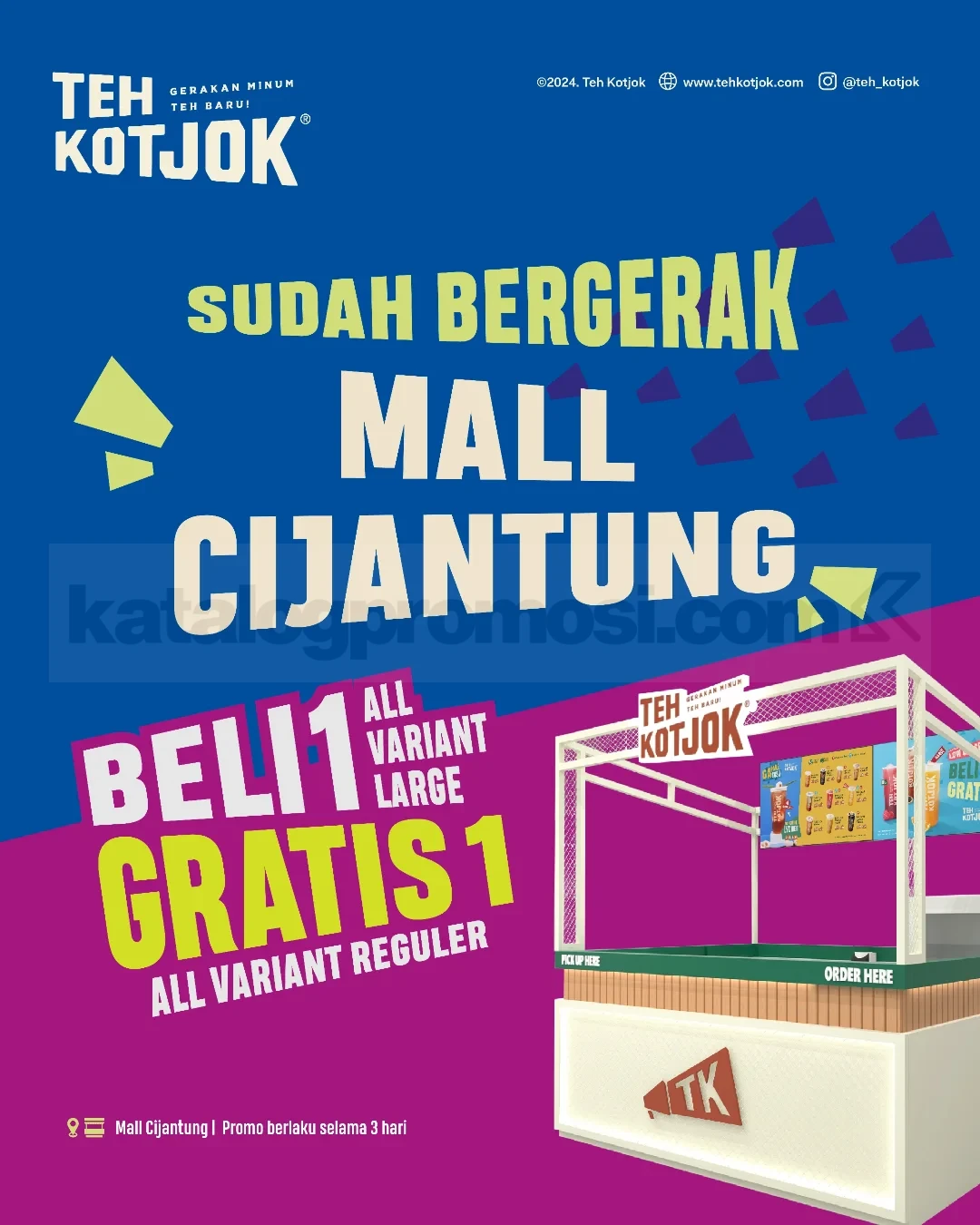 Promo Teh Kotjok Opening Mall Cijantung Beli 1 Gratis 1 Promo Teh Kotjok Opening Mall Cijantung beli 1 gratis 1 Large Regular dan bonus bookmark