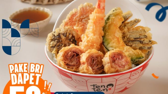 Promo TEN TEN BRI diskon 50% semua menu periode 23 – 25 Januari 2026
