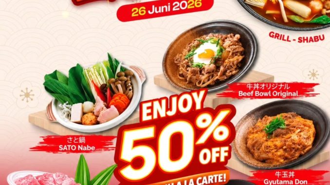 Promo Washoku Sato Diskon 50% AYCE dan Menu Ala Carte bonus Es Mutiara 26 Juni 2026