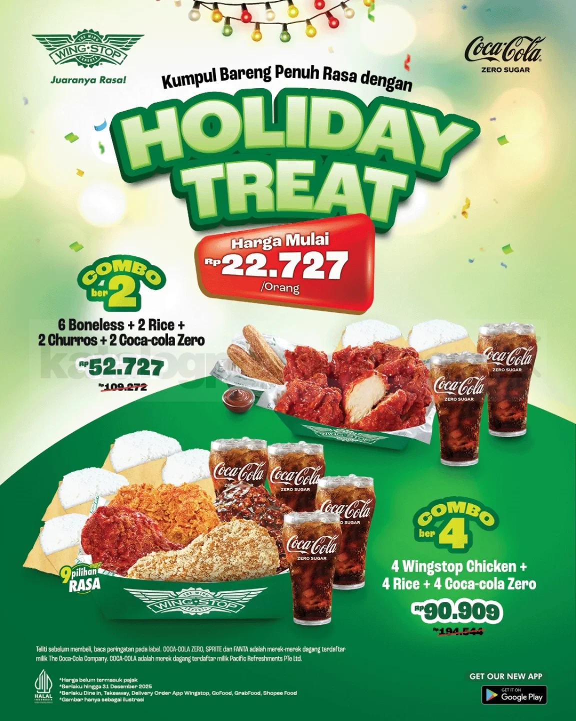 Promo WINGSTOP Holiday Treat mulai Rp. 22.727 Promo WINGSTOP Holiday Treat mulai Rp. 22.727 per orang dengan paket combo makan bareng