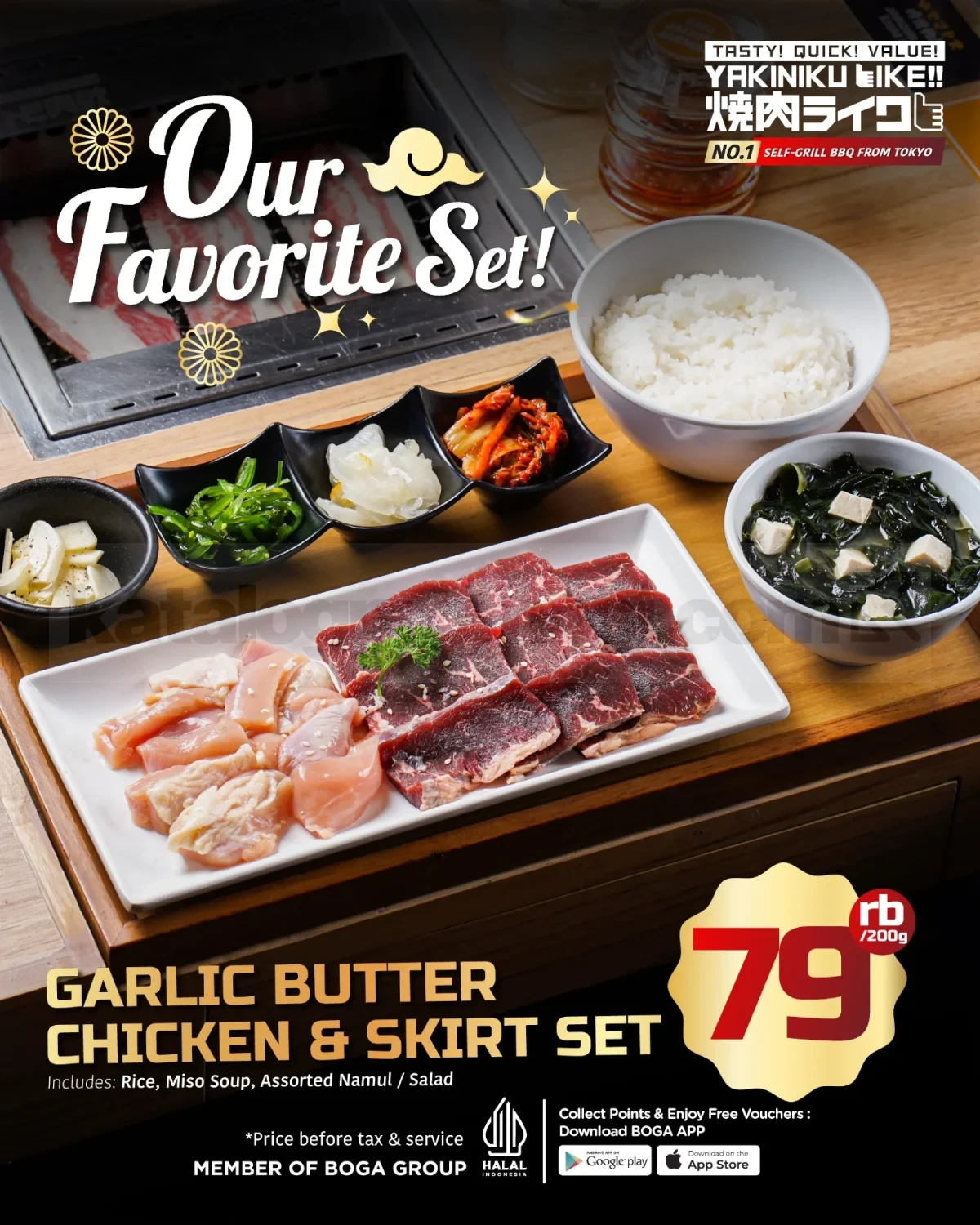 Promo YAKINIKU LIKE Garlic Butter Chicken & Skirt Set Rp. 79.000 Promo YAKINIKU LIKE Garlic Butter Chicken & Skirt Set Rp. 79.000