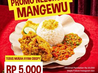 Promo Ayam Nelongso Tebus Murah Ayam Crispy Rp. 5.000 dengan minimal pembelian Rp 20.000