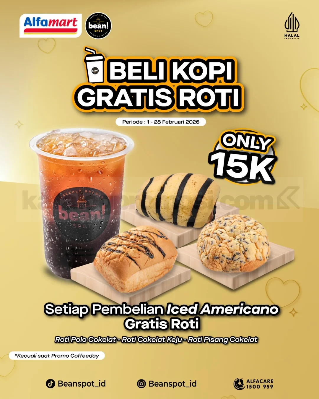 Promo Beanspot Beli Kopi Gratis Roti Promo Beanspot Beli Kopi Gratis Roti dengan pembelian Iced Americano