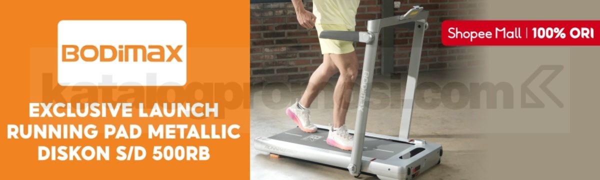 Promo Bodimax Launch Running Pad Metallic Diskon Rp. 500.000 Promo Bodimax Launch Running Pad Metallic diskon Rp. 500.000 eksklusif Shopee Mall