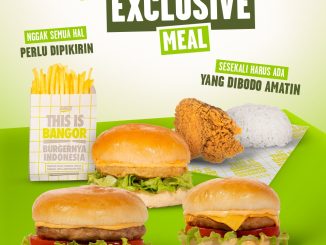 Promo Burger Bangor Exclusive Meal mulai Rp. 46.000 paket hemat burger ayam minuman