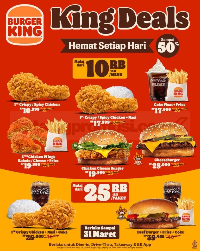 Promo Burger King KING DEALS Menu Favorit Diskon hingga 50% – SoPasti.Com