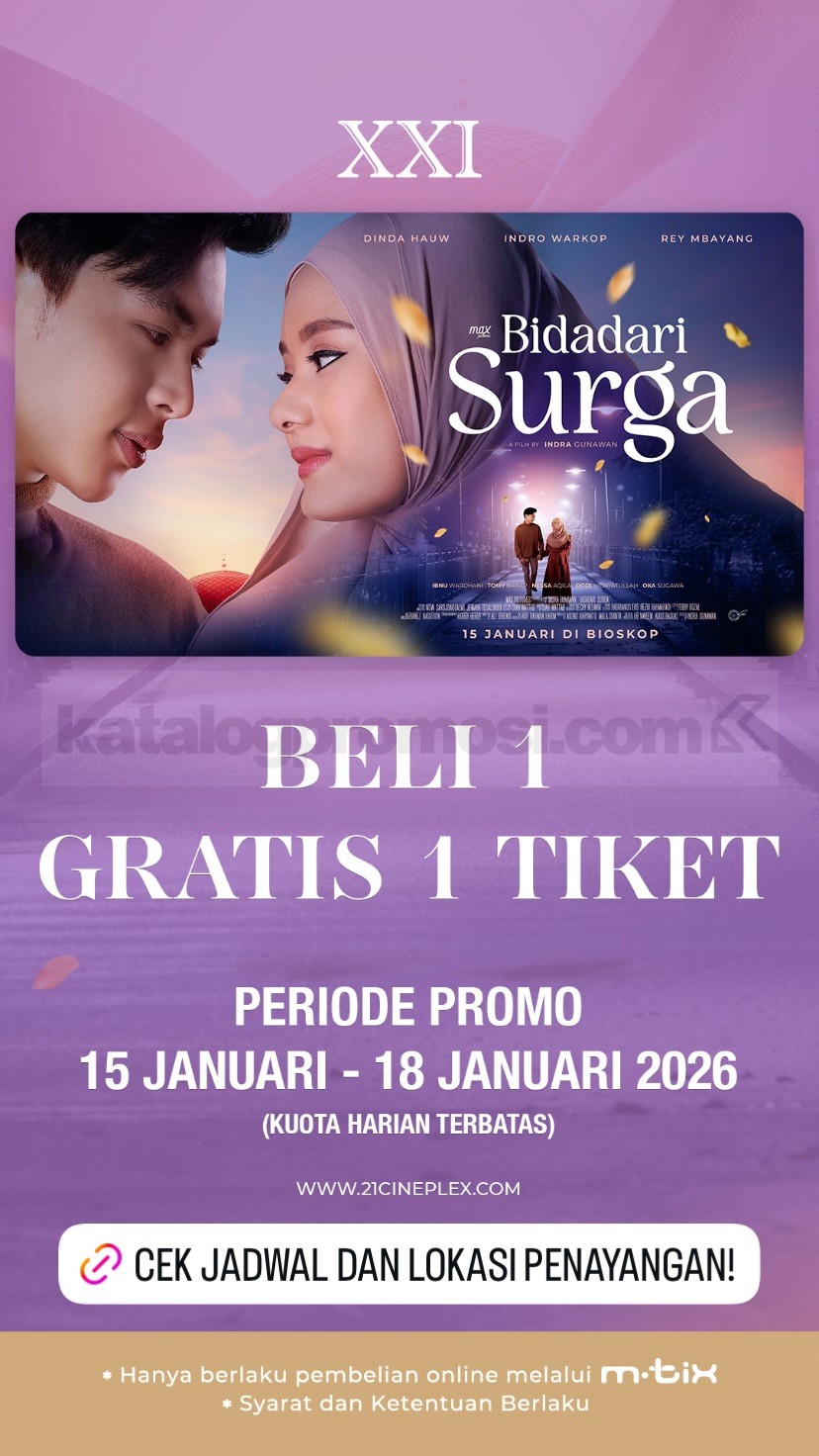 Promo Cinema XXI Beli 1 Gratis 1 Tiket Film Bidadari Surga Promo Cinema XXI Beli 1 Gratis 1 tiket Film Bidadari Surga lewat aplikasi m.tix