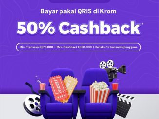 Promo Cinépolis Cinemas cashback 50% pakai QRIS Krom Bank untuk pengguna baru