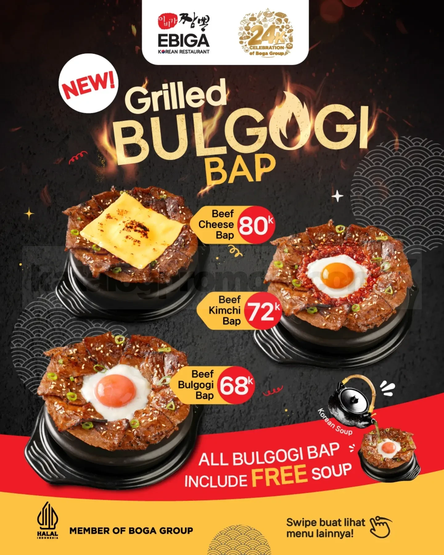 Promo Ebiga NEW Grilled Bulgogi Bap Mulai Rp. 50.000 Promo Ebiga NEW Grilled Bulgogi Bap Mulai Rp. 50.000 dengan pilihan beef, chicken, dan free soup