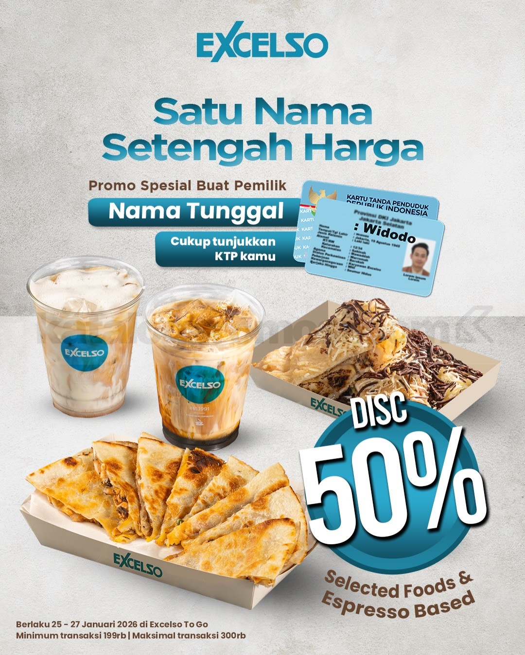 Promo EXCELSO Diskon 50% Pemilik Nama Tunggal Promo EXCELSO Diskon 50% Pemilik Nama Tunggal 1