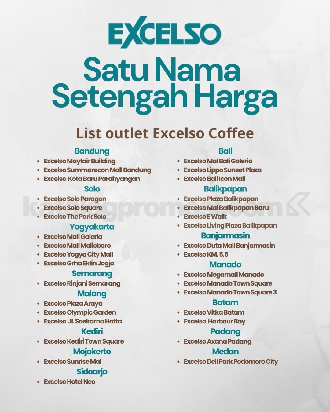Promo EXCELSO Diskon 50% Pemilik Nama Tunggal Promo EXCELSO Diskon 50% Pemilik Nama Tunggal 3