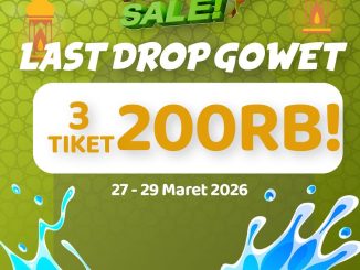 Promo Go! Wet Last Drop 3 Tiket Rp. 200.000 seru main air di Grand Wisata Bekasi