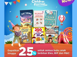 Promo Gramedia Children Festival Buku Anak Diskon 25% di Gramedia.com