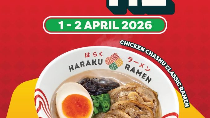 Promo Haraku Ramen HUT Malang Chicken Chashu Rp. 112 dengan pembelian ramen atau donburi