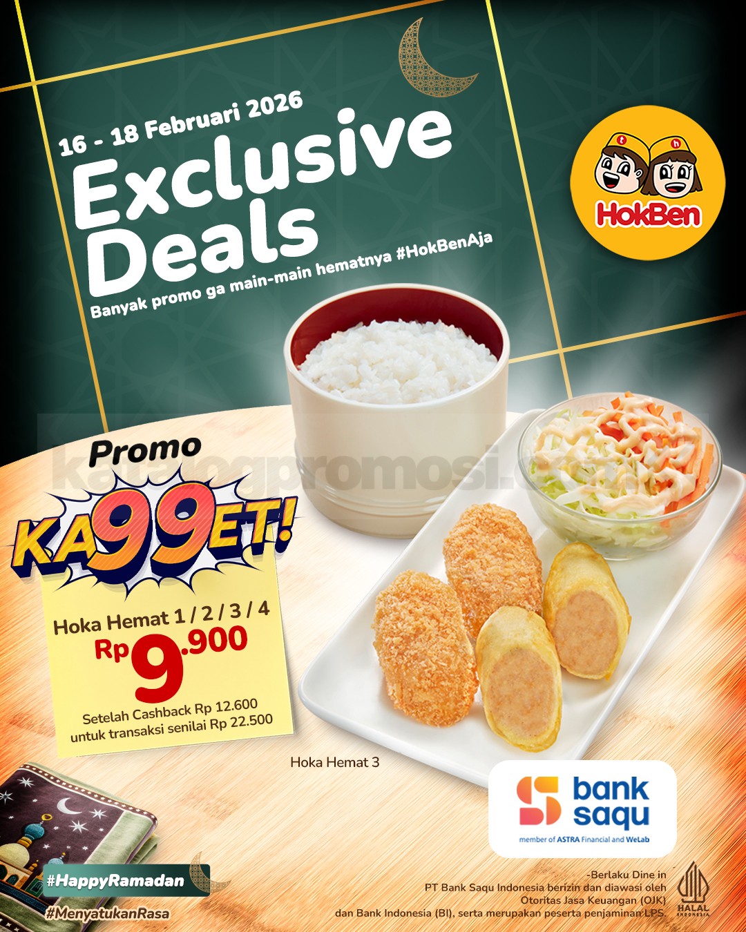 Promo HokBen Bank Saqu Hoka Hemat Rp. 9.900 Promo HokBen Bank Saqu Hoka Hemat Rp. 9.900 periode 16–18 Februari 2026 dine in