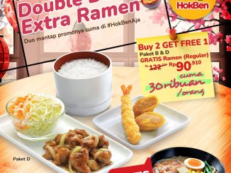 Promo HokBen Double Deals Extra Ramen mulai Rp. 30.000 dengan bonus ramen gratis