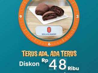 Promo Holland Bakery HUT BNI Diskon Rp. 48.000 dengan minimum transaksi Rp. 100.000 setiap Senin selama Juli 2026.
