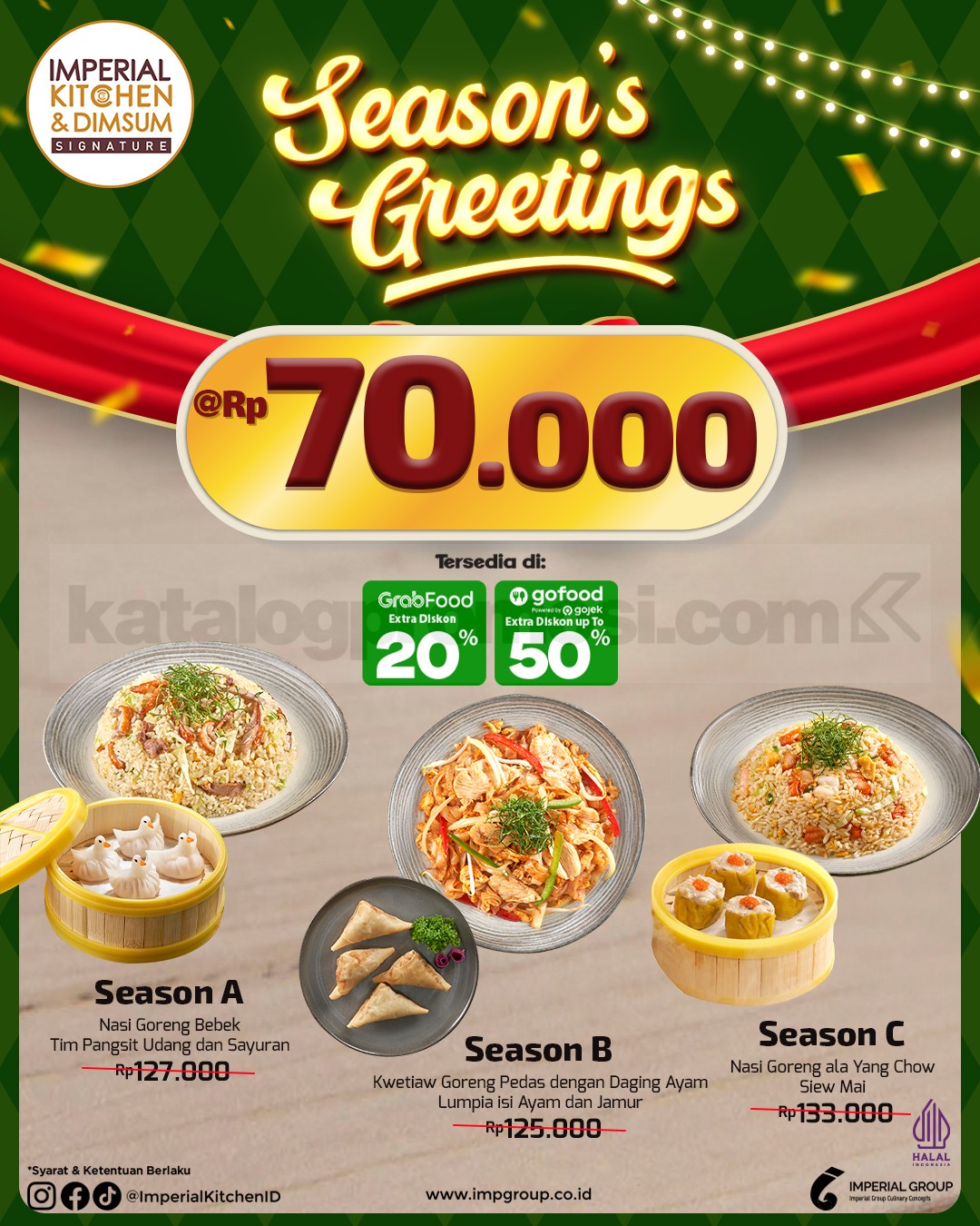 Promo Imperial Kitchen Season’s Greetings Paket Menu mulai Rp. 38.000 Promo Imperial Kitchen Season’s Greetings Paket Menu mulai Rp. 38.000 2