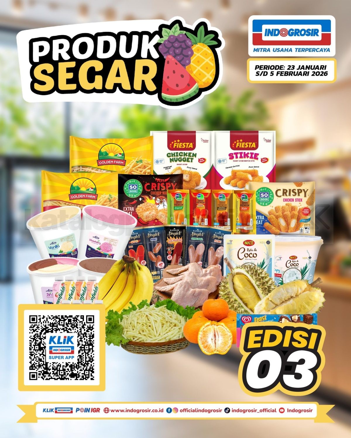 Promo INDOGROSIR Produk Segar 23 Januari – 5 Februari 2026 Promo INDOGROSIR Produk Segar 23 Januari – 5 Februari 2026 1