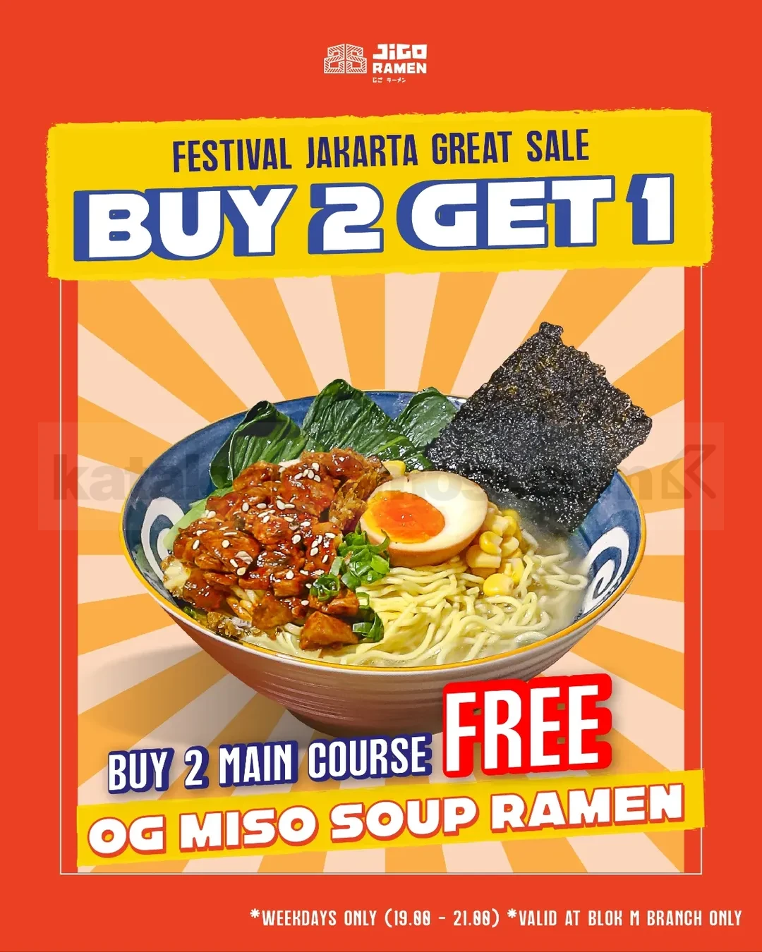 Promo Jigo Ramen Festival Jakarta Great Sale Beli 2 Gratis 1 Promo Jigo Ramen Festival Jakarta Great Sale Beli 2 Gratis 1 dapat OG Miso Soup Ramen gratis