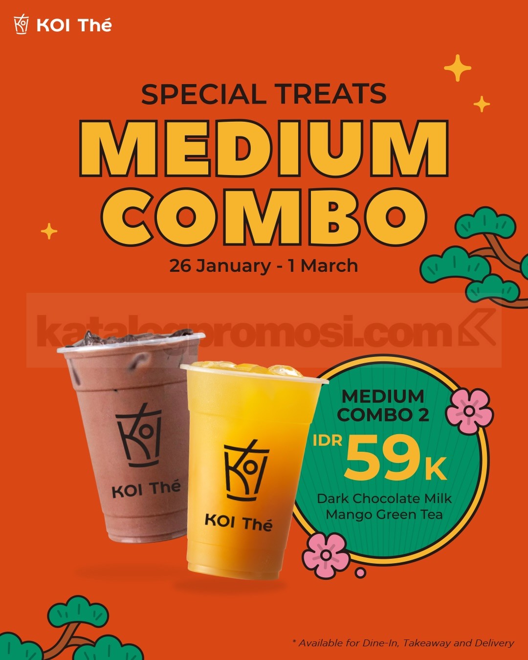 Promo KOI Thé Special Treats Medium Combo Rp. 59.000 Promo KOI Thé Special Treats Medium Combo Rp. 59.000 2