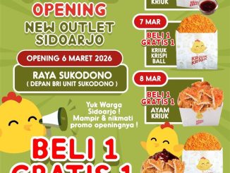 Promo Kriuk-Kriuk Grand Opening Beli 1 Gratis 1 Ayam Kriuk dan Kriuk Krispi Ball 6–8 Maret 2026
