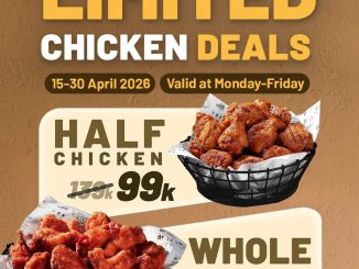 Promo Kyochon Chicken Limited Chicken Deals mulai Rp. 99.000 weekday discount chicken
