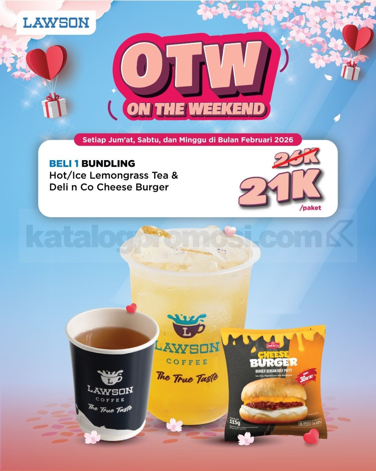 Promo LAWSON OTW! On The Weekend Bundling Menu Rp. 21.000 Promo LAWSON OTW! On The Weekend Bundling Menu Rp. 21.000 Februari 2026
