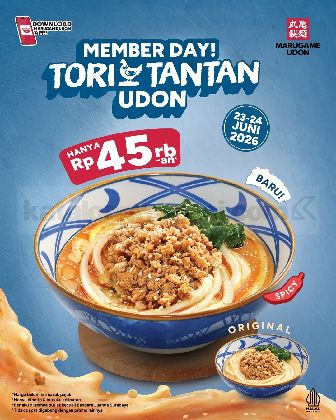 Promo Marugame Udon Member Day Tori Tantan Udon Rp. 45 ribu Promo Marugame Udon Member Day Tori Tantan Udon Rp. 45 ribu udon creamy gurih dengan harga spesial member app