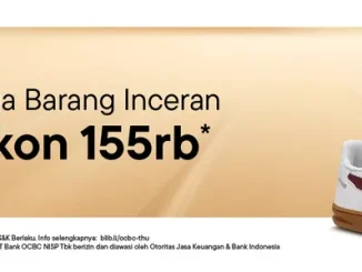 Promo OCBC Blibli Belanja Barang Inceran Diskon Rp. 155.000 untuk belanja online
