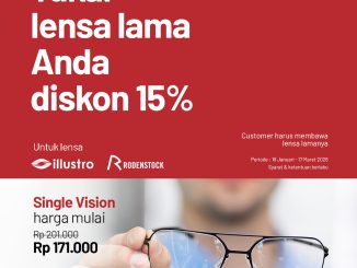 Promo Optik Melawai Tukar Lensa Lama Diskon 15% lensa Illustro dan Rodenstock mulai Rp. 171.000