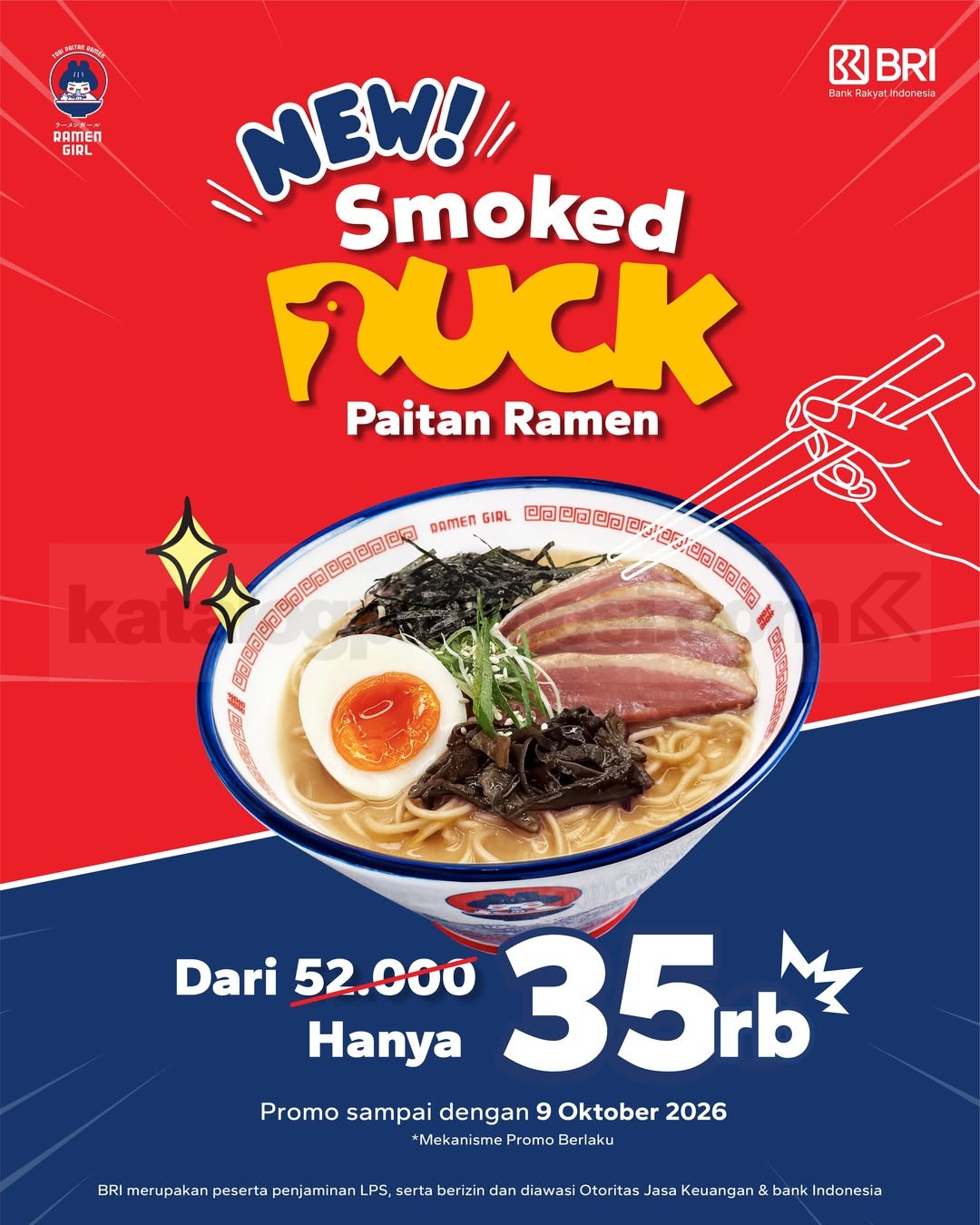 Promo Ramen Girl NEW! Smoked Duck Paitan Ramen Rp35.000 Promo Ramen Girl Smoked Duck Paitan Ramen Rp35.000 dengan pembayaran BRI